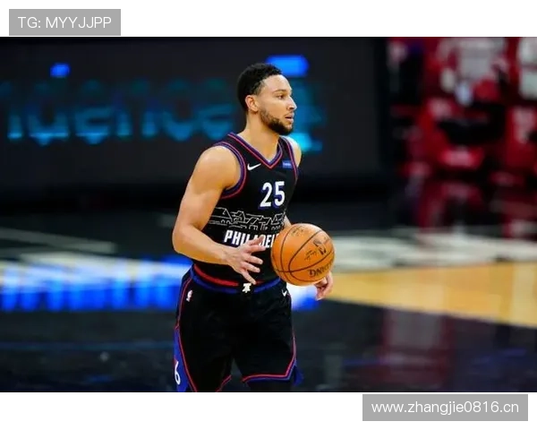 班·西蒙斯高效无球跑动提升防守转换效率明显